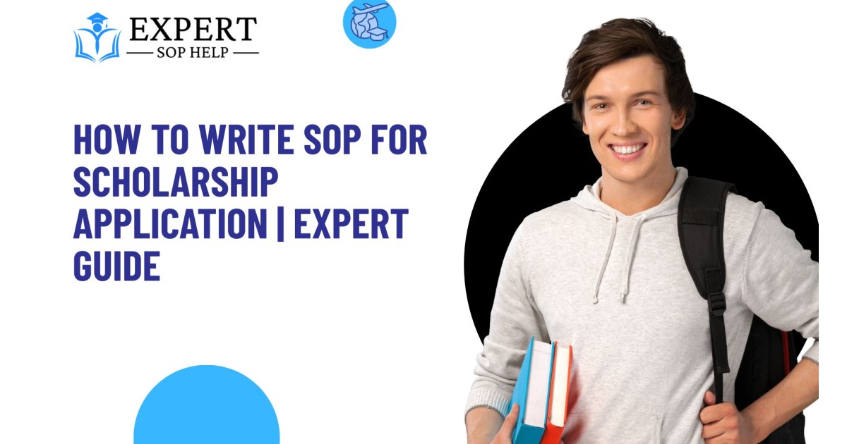SOP for Scholarship Application: Proven Tips to Secure Funding for Your Studies By Expert SOP Help